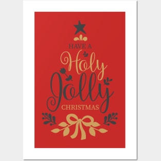 Have a holly jolly christmas Posters and Art